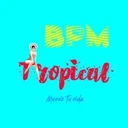 BPM Tropical