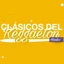 Clásicos Del Reggaetón